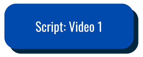 Script: Video 1